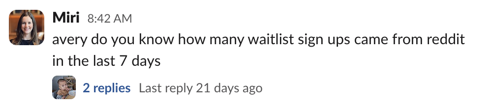 A teammate asking Avery about waitlist sign-ups from Reddit in Slack