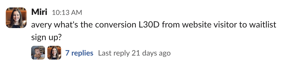 A teammate asking Avery about waitlist conversion in Slack
